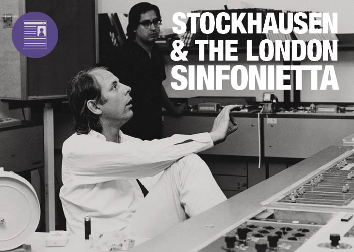 Article: Stockhausen & the London Sinfonietta