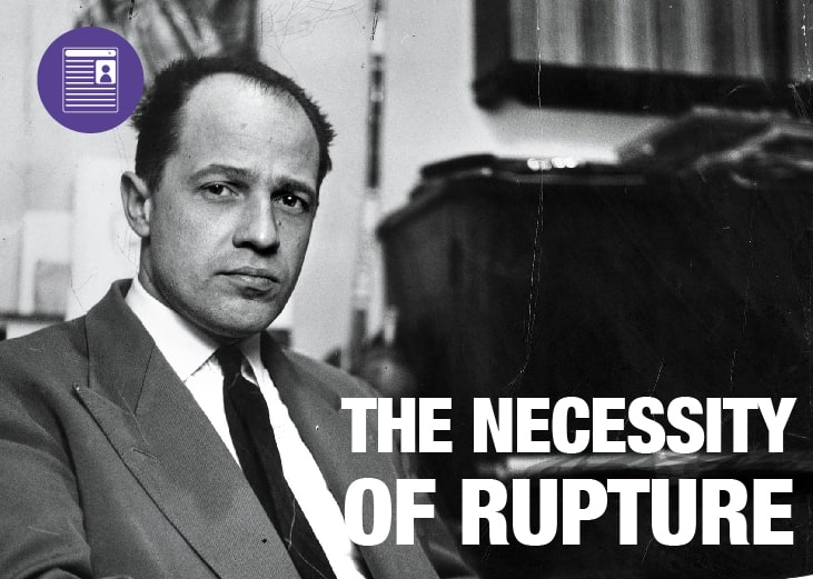 Article: The Necessity Of Rupture