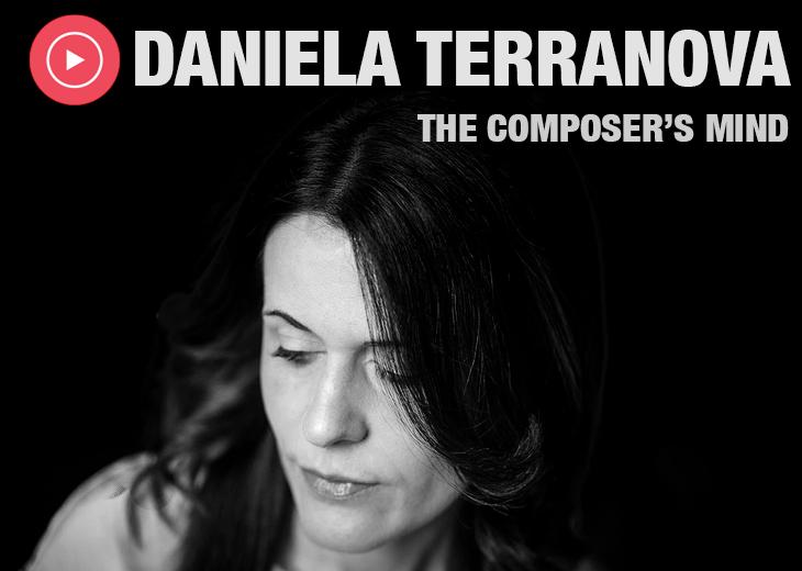 The Composer’s Mind: Daniela Terranova