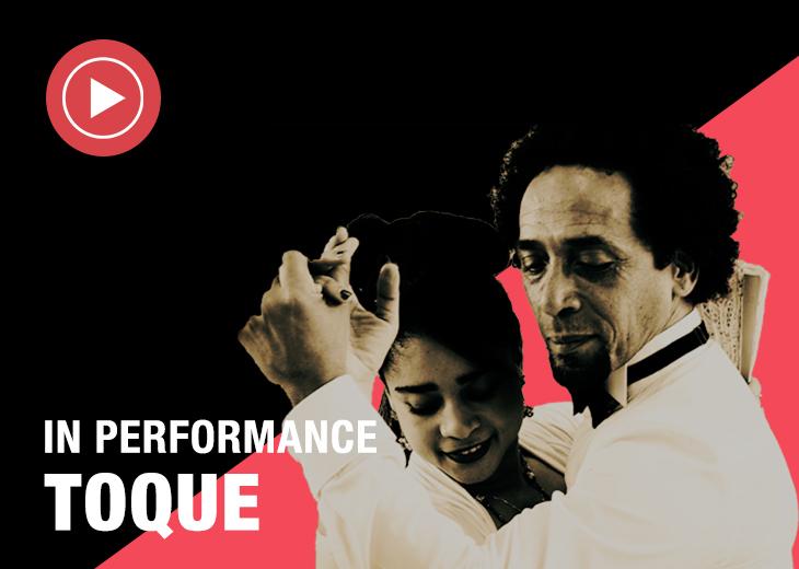 In Performance: Toque