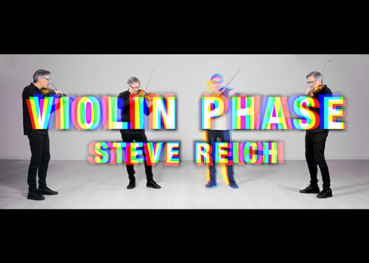 Violin Phase – Steve Reich