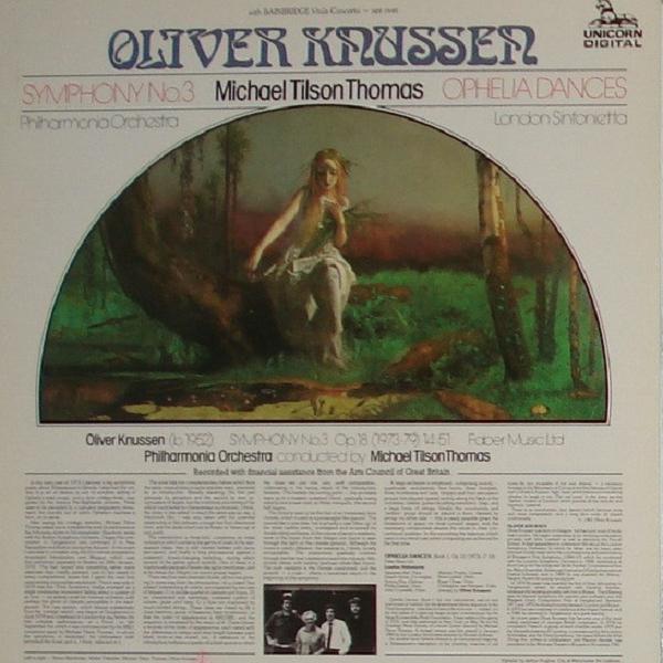 Oliver Knussen: Symphony No. 3 / Viola Concerto / Ophelia Dances