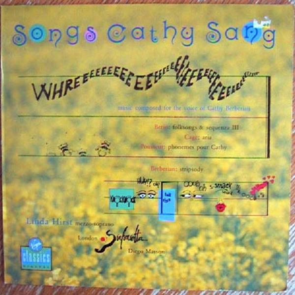 John Cage / Luciano Berio: Songs Cathy Sang