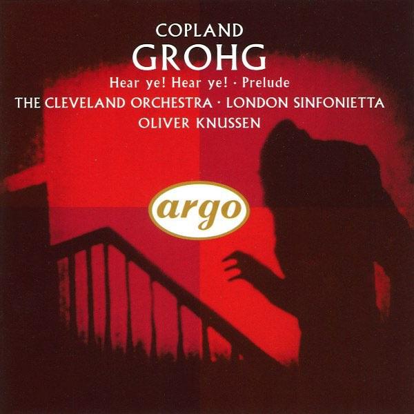 Aaron Copland: Hear Ye! Hear Ye!