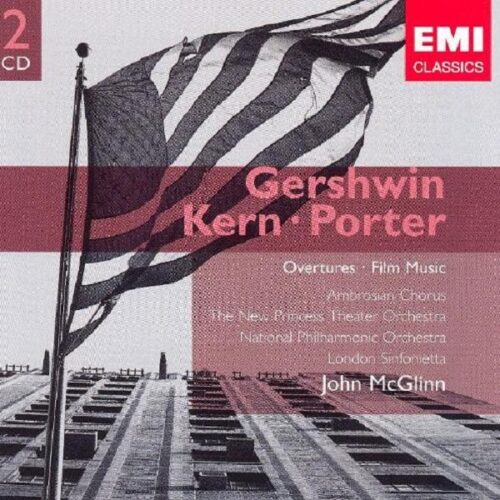 George Gershwin/ Jerome Kern/ Cole Porter: Overtures/ Film Music
