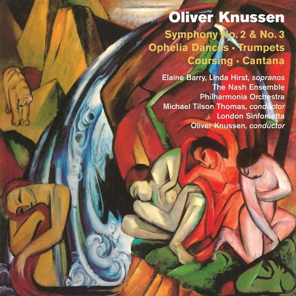 Oliver Knussen: Symphony No.2 / Trumpets / Coursing / Cantata