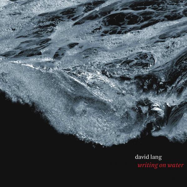 David Lang: Writing on Water