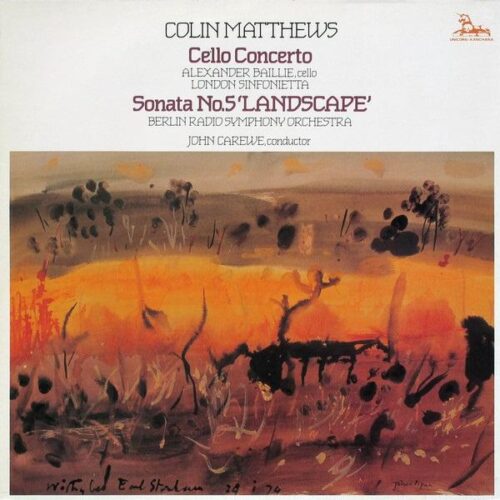 Colin Matthews: Cello Concerto
