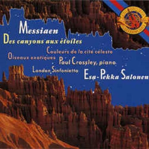 Olivier Messiaen: Des Canyons Aux Etoiles