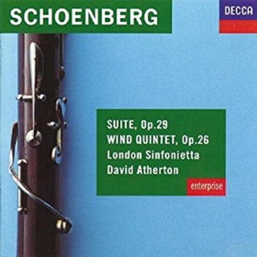Arnold Schoenberg: Suite / Wind Quintet