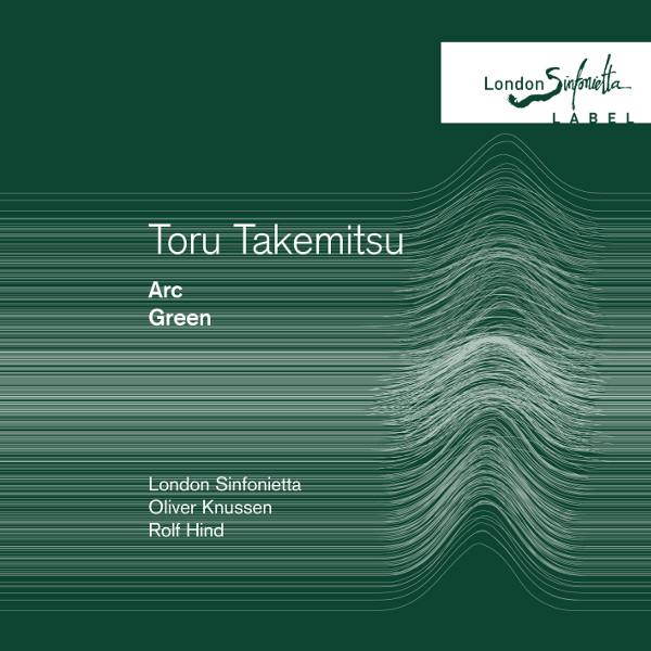 Toru Takemitsu: Green/Arc
