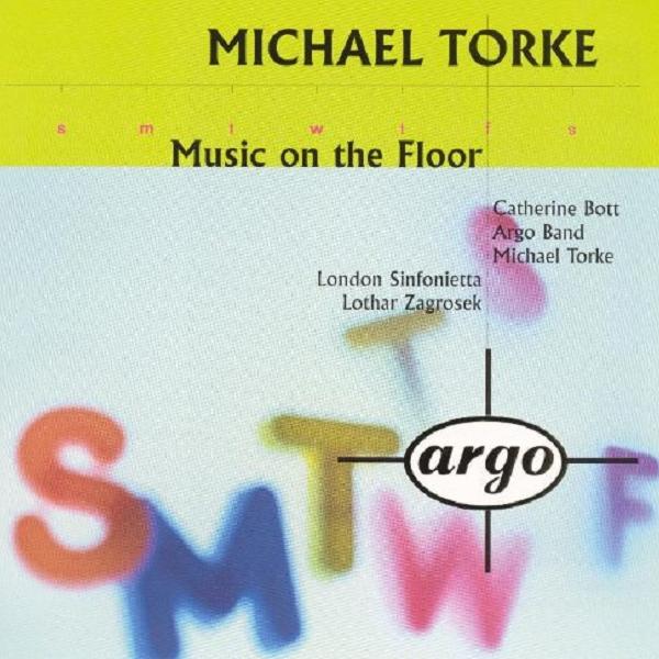 Michael Torke: Music On The Floor